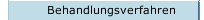 Behandlungsverfahren